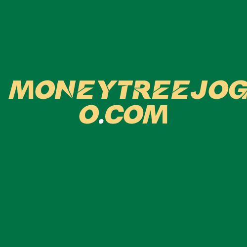 Logo da MONEYTREEJOGO